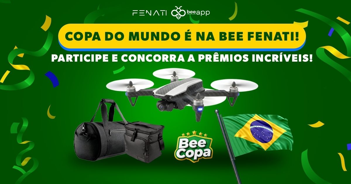 Copa do Mundo na Bee Fenati: participe da Bee Copa e concorra a prêmios incríveis!