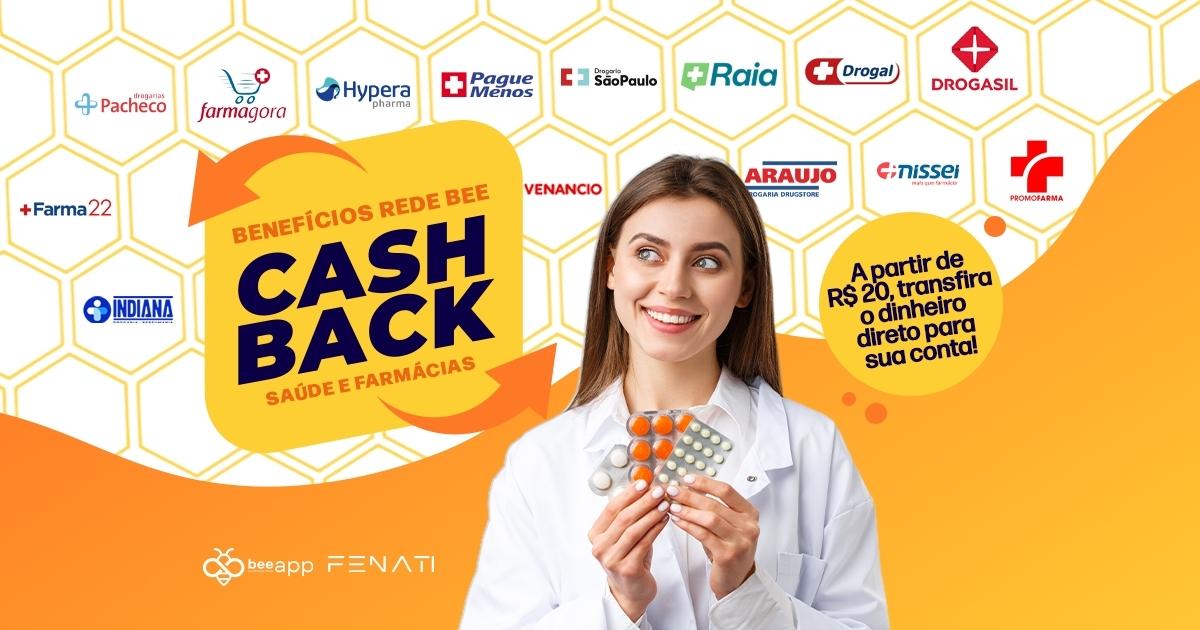 Saúde: compre com desconto em dezenas de farmácias parceiras, acumule cashback e zere sua contribuição na Bee Fenati!