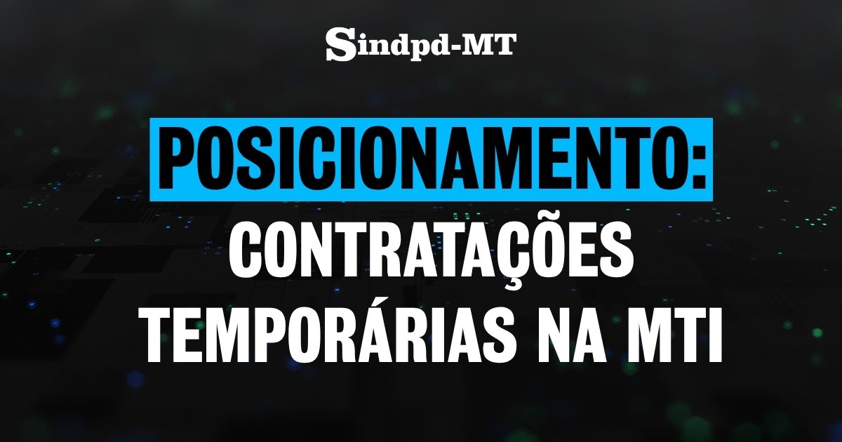 Contratações temporárias repetidas na MTI: Fraude constitucional ou negligência administrativa?
