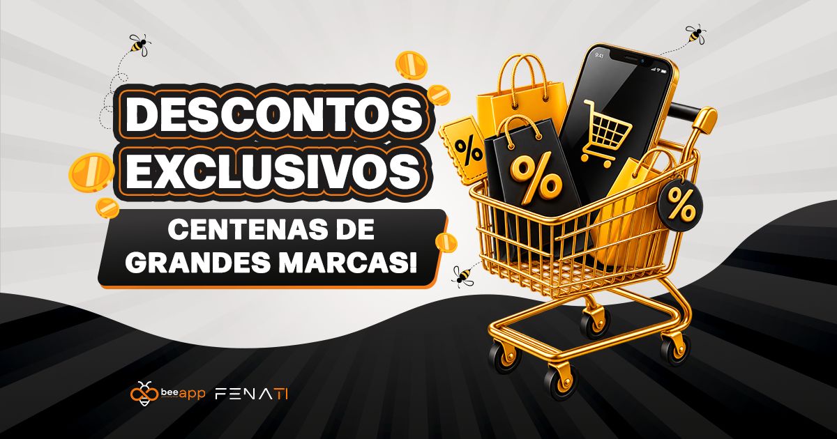 Compre em grandes marcas com descontos exclusivos! Vem pra Bee Fenati!