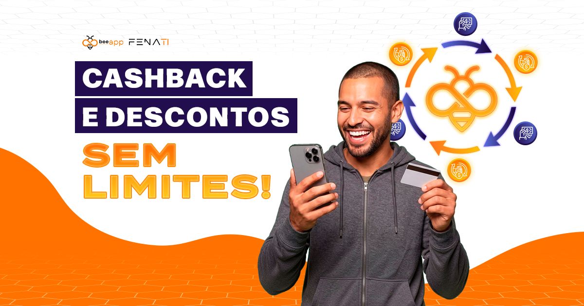Benefício só na 1ª compra? Aqui não! Aproveite cashback e descontos sem limites na Bee Fenati