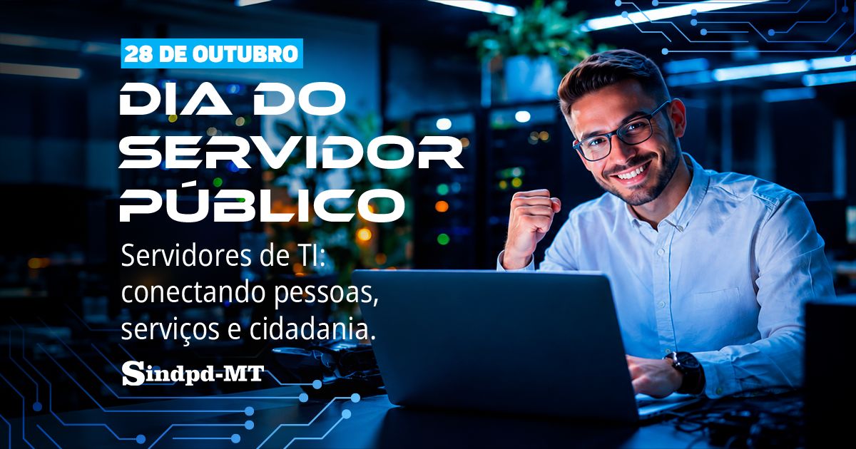 Dia do Servidor: Sindpd-MT homenageia profissionais de TI no serviço público